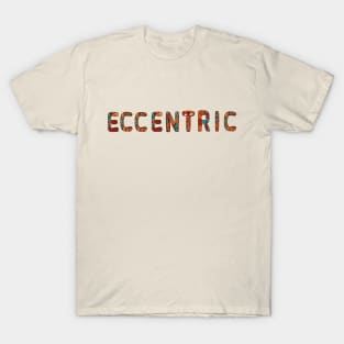 Eccentric T-Shirt